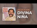 Oscar D'León - Divina Niña (Audio Oficial)
