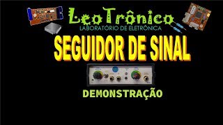 Download lagu #123 - Injetor/Seguidor de sinais - Aula  prática mp3