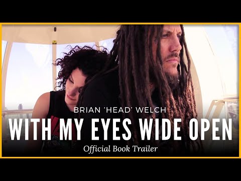 Brian Head Welch - With My Eyes Wide Open (Official Book Trailer)
