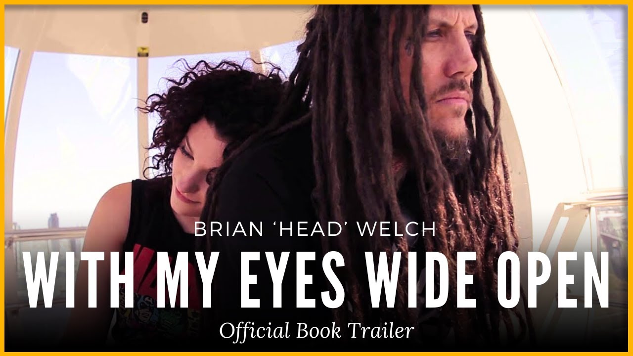 Brian Head Welch - With My Eyes Wide Open (Official Book Trailer) - YouTube