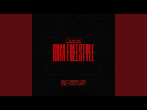 Ti Lighta - BBM Freestyle