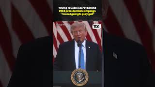 Trump Reveals Secret Behind 2024 Campaign: “I’m Not Going To Play Golf”