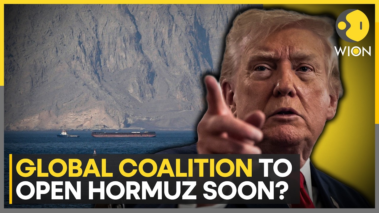 US Pushes Global Coalition To Reopen Hormuz Amid Iran War Threats | WION