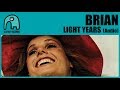 BRIAN - Light Years [Audio]