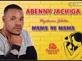 Abenny Jachiga Mama Ni Mama