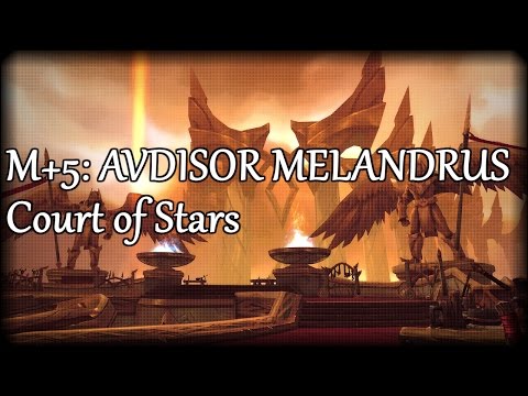 [Legion] Advisor Melandrus: Court of Stars (Mythic +5) - Arms Warrior PoV