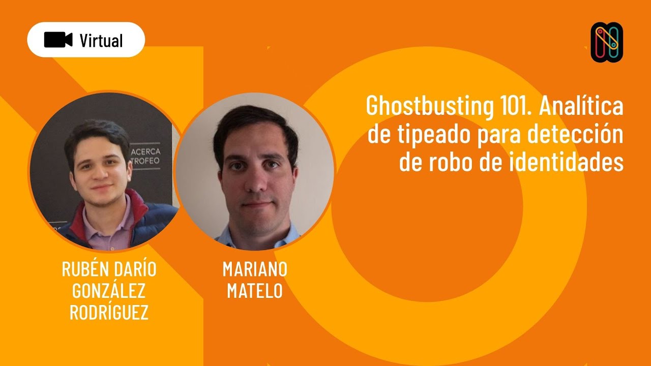 Ghostbusting 101. Analítica de tipeado para detección de robo de identidades.