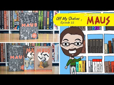 Off My Shelves - Episode 22: Maus by Art Spiegelman