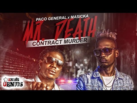 Paco General x Masicka - Mr. Death (Contract Murder) December 2017
