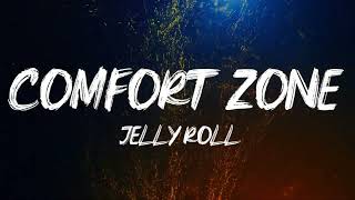 Jelly Roll "Comfort Zone" (Addiction Kills)