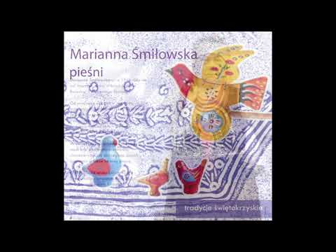 Marianna Śmiłowska. Pieśni.