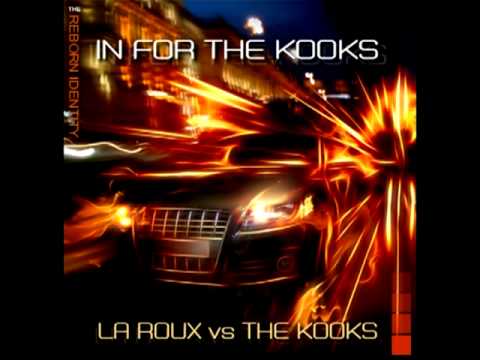 La Roux Vs The Kooks - In For The Kooks
