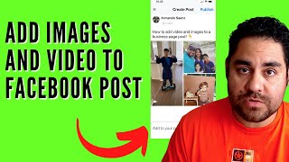 How To Add Video And Images In The Same Post On Facebook 2021