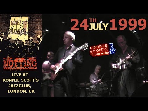 The Notting Hillbillies (feat Mark Knopfler) LIVE 24th July 1999 — Ronnie Scott's, London [50 fps]