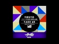 Tiesto feat. Kyler England - Take Me (Asalto ...