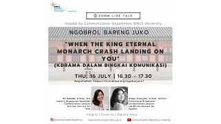 Ngobrol Bareng JUrusan KOmunikasi – When the King Eternal Monarch Crash Landing on You