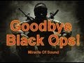 Goodbye Black Ops - Call Of Duty song by Miracle ...