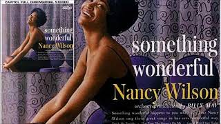I Wish You Love ♫ Nancy Wilson