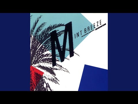 ＭＩＮＴ ＢＲＥＥＺＥ