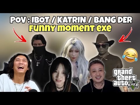 GONDRONG / KATRIN / BANG DER, FUNNY MOMENT EXE FULL NGAKAK / GTA V TOREPLAY #imeroleplay #ibot13