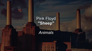 Pink Floyd - Sheep (Lyrics)