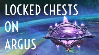 WoW Guide - Unlocking Chests on Argus - Patch 7.3