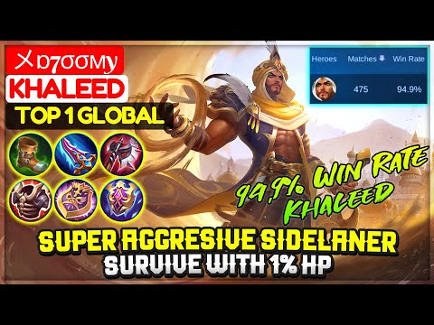 Super Aggresive Sidelaner, Survive with 1% HP [ Top 1 Global Khaleed ] メɒ7σσмy - Mobile Legends.