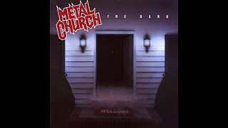 Metal Church – The Dark (1986) [Full Album | American Heavy / Thrash Metal]