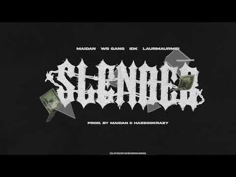 Maidan - Slender (feat. pikone, Mesu WS, DZWS, IDK and Laurmaurmei)