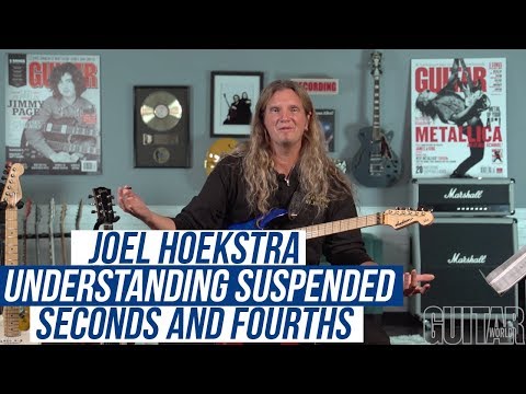 Joel Hoekstra - Understanding Suspended Seconds and Fourths