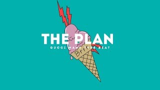 The Plan(Gucci Mane x Zaytoven Type Beat 2017)(Prod. By Jay Bunkin & Ken Beats)