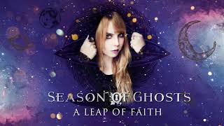 Season Of Ghosts release "A Leap Of Faith" + Join CB Entertainment