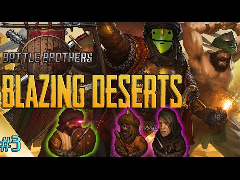 Blood On The Sand | Battle Brothers Blazing Deserts DLC #3