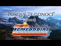 Los Temerarios - Porqué Te Conocí (Letra/Lyrics)