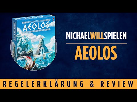 AEOLOS – Regelerklärung und Review – MICHAEL WILL SPIELEN