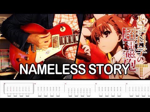[Railgun T ED] Nameless Story - Kishida Kyoudan & The Akeboshi Rockets [Guitar Cover With Tab]