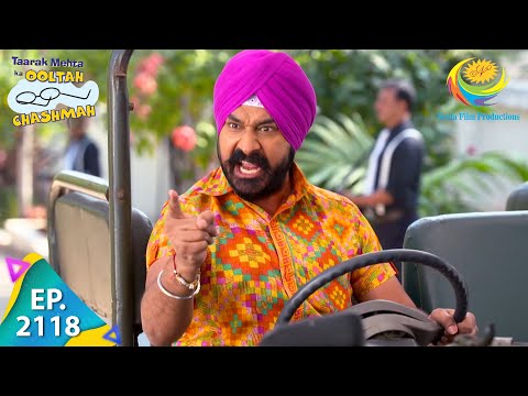 Taarak Mehta Ka Ooltah Chashmah - Episode 2118 - Full Episode