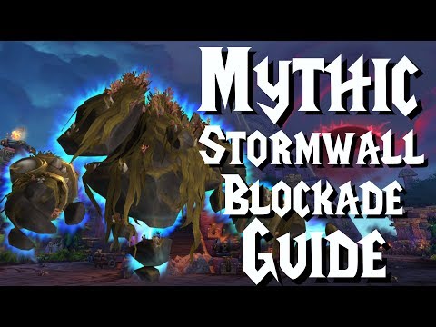 Mythic Stormwall Blockade - Guide | Battle of Dazar'Alor