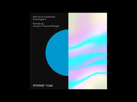 Wolf Ear & Fassbender - Hummingbird (Arnas D Remix)