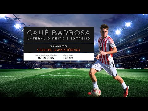 Temporada Completa 23-24 | Cauê Barbosa | Defender Right-Back | Sub19