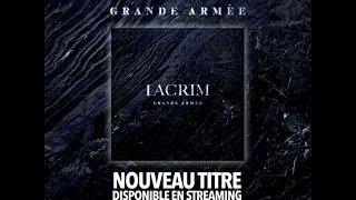 Lacrim - Grande Armée
