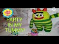 The Yo Gabba Gabba Show Party In My Tummy Song
