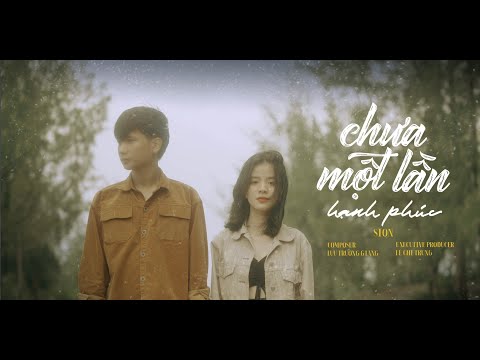 Chưa một lần hạnh phúc - Sion