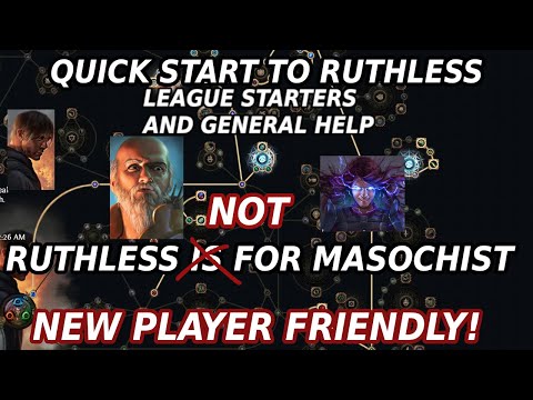 Ruthless is the best way to learn PoE (in my opinion)