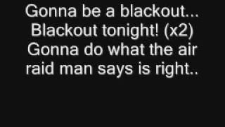 Gonna Be A Blackout - DKM Lyrics