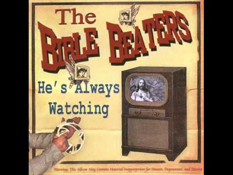 The Bible Beaters - I Know The Driver