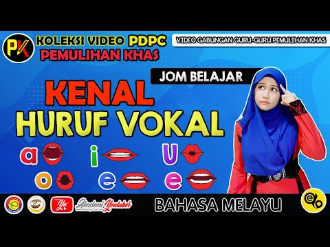 Jom Kenal Huruf Vokal - A I U O E