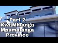 Part 2 of KwaMhlanga houses || Mpumalanga Province || KwaNdebele