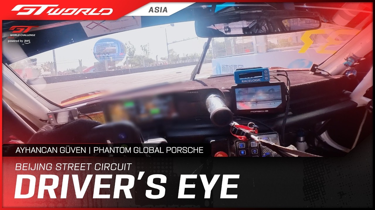 DRIVERS EYE | Ayhancan G&uuml;ven | Beijing Street Circuit