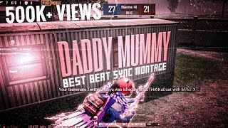 Bhaag Johnny : Daddy Mummy Pubg Beat Sync Montage 